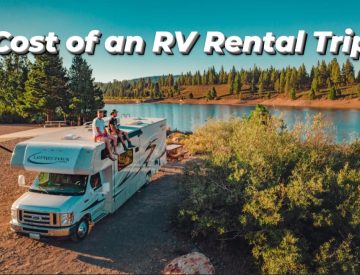 Cost of an RV Rental Trip – Which RV Rental Company To Choose?